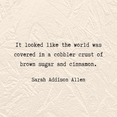 Sarah Addison Allen fall passage from her novel, First Frost...
